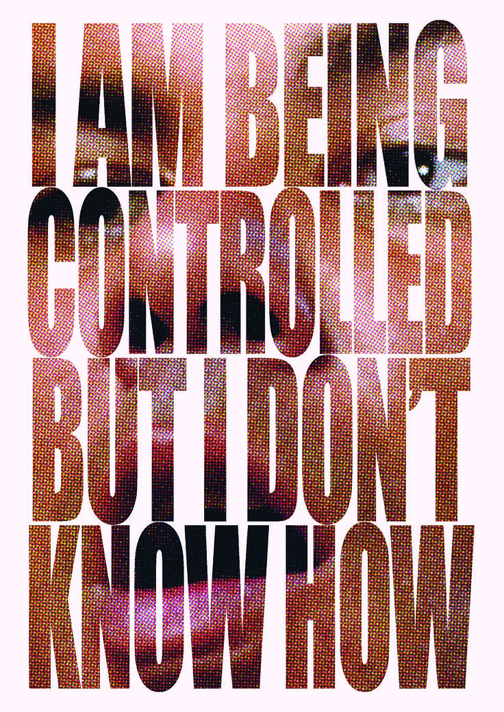 I AM BEING CONTROLLED BUT I DON'T KNOW HOW poster